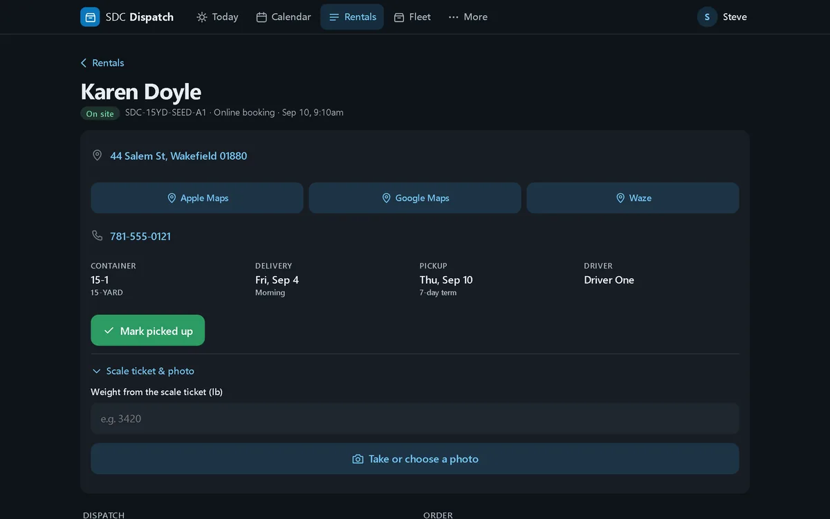 A single rental in dark mode: address with Apple Maps, Google Maps and Waze buttons, phone, container, delivery and pickup dates, the assigned driver, a Mark picked up button, and the scale ticket and photo fields.